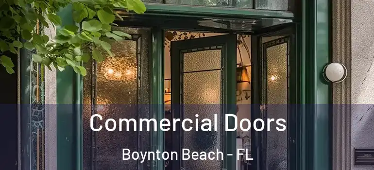  Commercial Doors Boynton Beach - FL