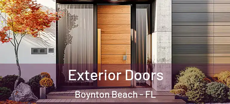  Exterior Doors Boynton Beach - FL