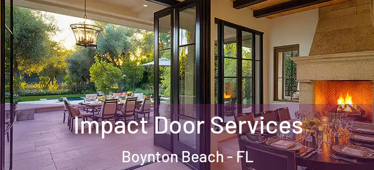  Impact Door Services Boynton Beach - FL