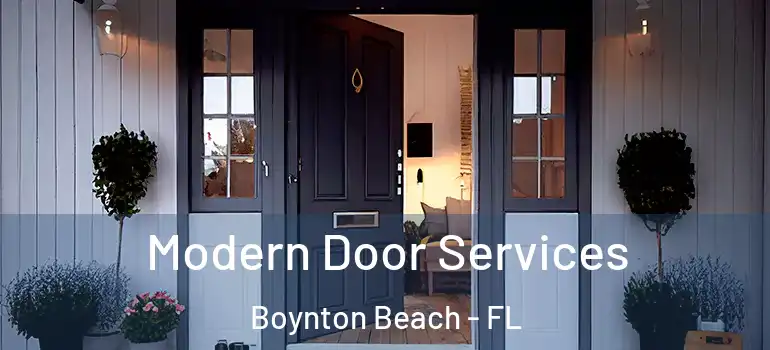  Modern Door Services Boynton Beach - FL