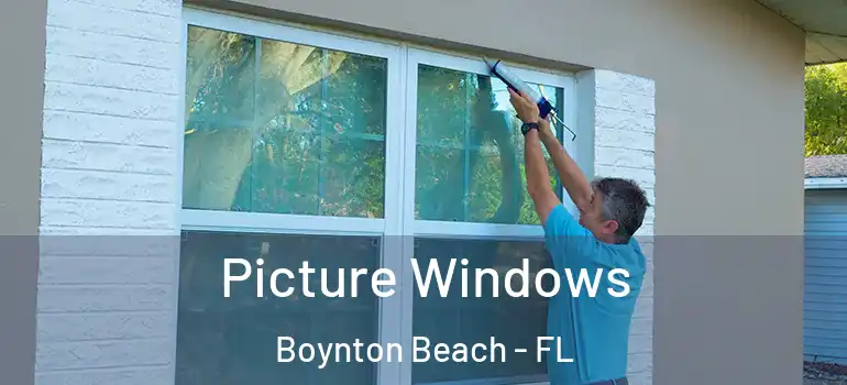  Picture Windows Boynton Beach - FL