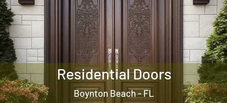  Residential Doors Boynton Beach - FL